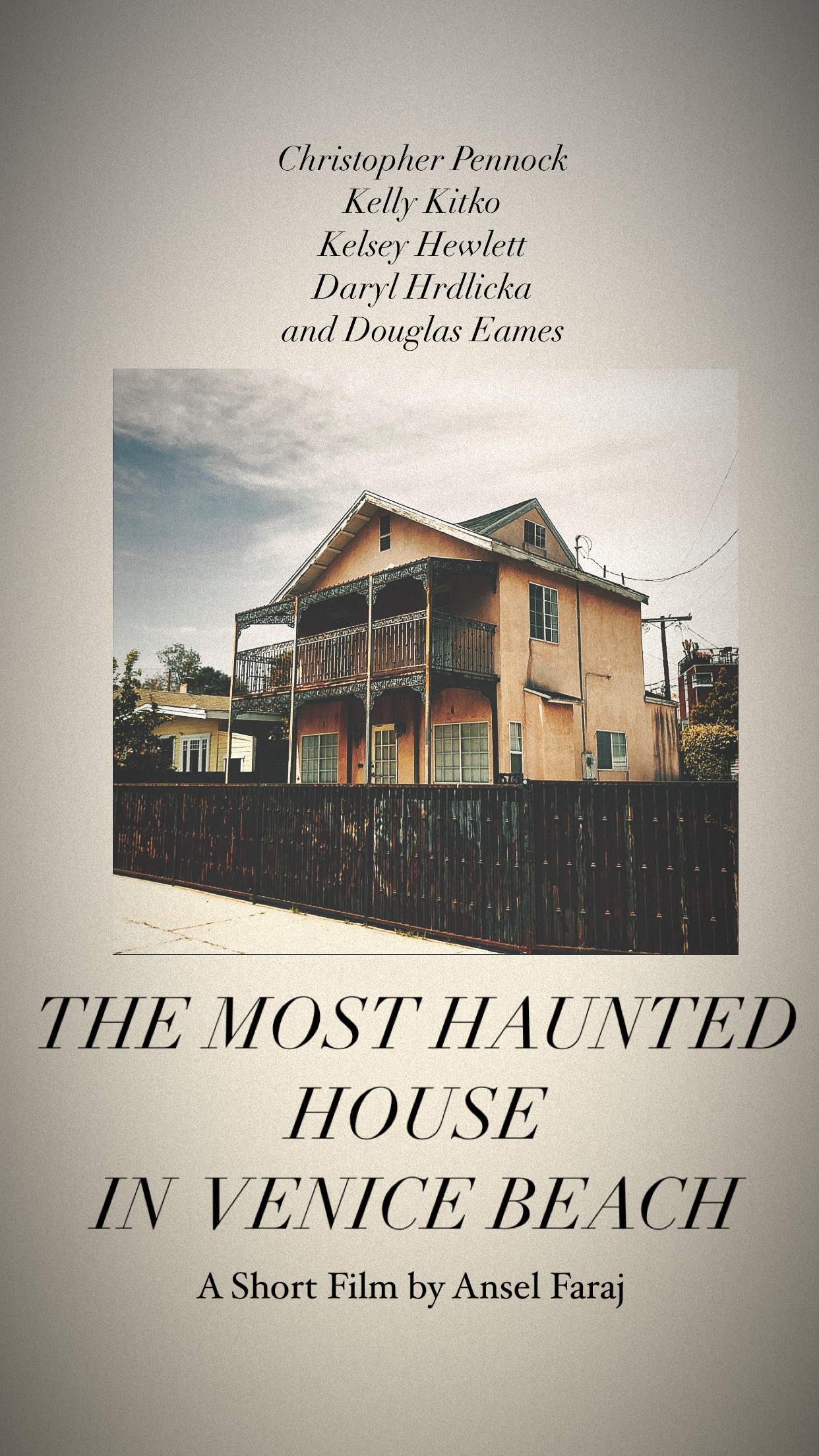 The Most Haunted House in Venice Beach (2021)