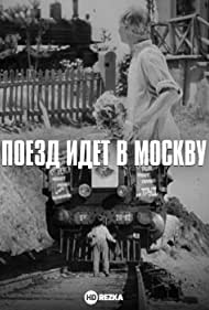 Поезд идет в Москву (1938)