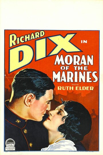 Moran of the Marines (1928)